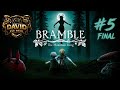 El rey que fue consumido por la oscuridad | Bramble The Mountain King #5