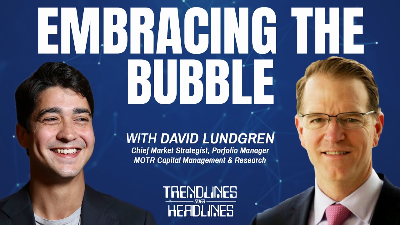 Embracing The Bubble | Trendlines Over Headlines