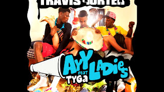 Travis Porter - Ayy Ladies ft. Tyga
