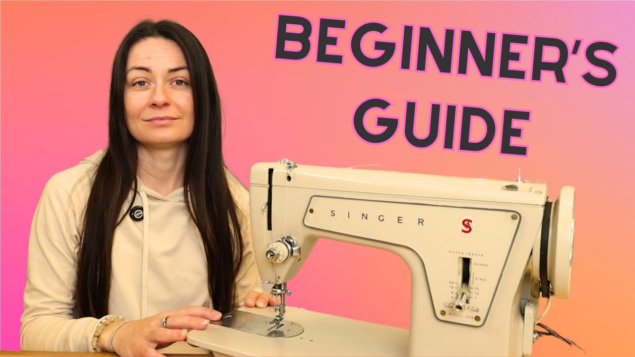 Singer 239 Learn to Use Your Singer Fashion Mate 239 Sewing Machine - YouTube
