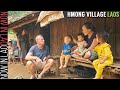 Hmong Village Laos - The Hmong of Ban Long Lao Luang Prabang Pt1 | Now in Lao