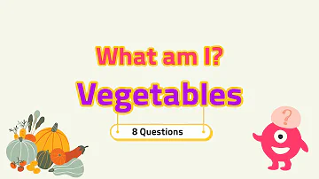 What am I? | Vegetables riddles | Quizzes for kids