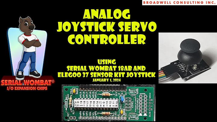 Serial Wombat 18AB chip using Elegoo Analog Joystick to Control Servos
