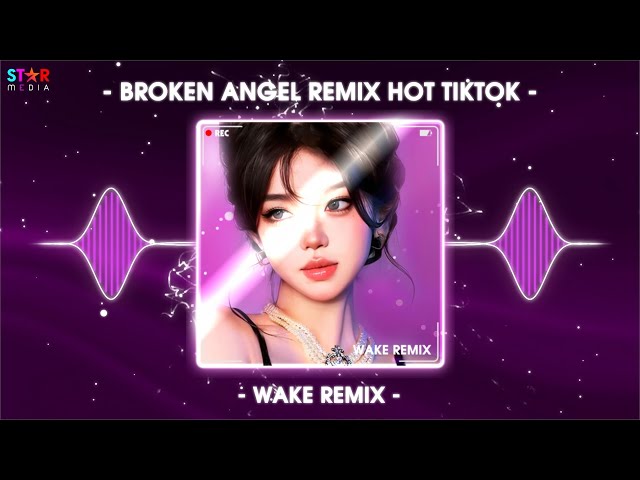Broken Angel Remix Hot TikTok x Face Nuest Remix 🔥  Nhạc Hot Trend TikTok Mới Nhất 2024 class=