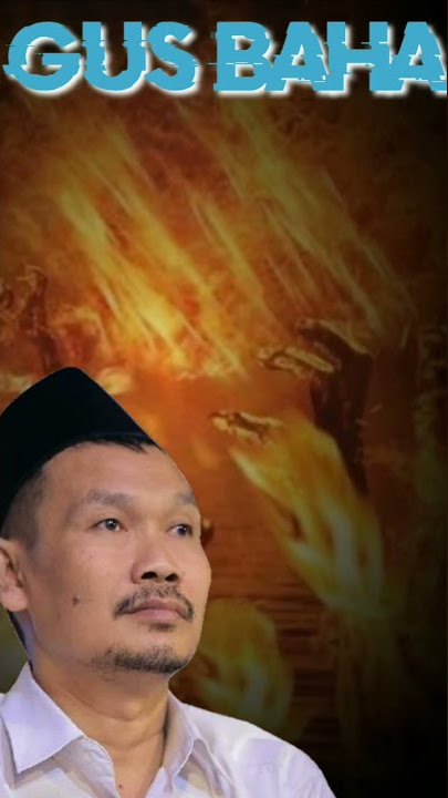 GUS BAHA | SIRATUL MUSTAQIM