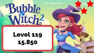 Bubble Witch 2 Level 119 - No Boosters