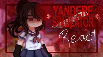★| FANDOM REACT TO YANDERE SIMULATOR 🔪 ✩  ≧◠◡◠≦