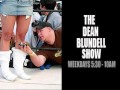 The cne upskirter 102 1 the edge the dean blundell show