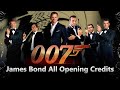 James bond all opening credits