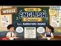 Narration Change | English | Grammar | WBBSE Class 10 #live #eduins