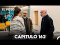 El Pozo Capitulo 162 Doblado En Español 