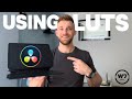 Using LUTs In Da Vinci Resolve