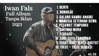 Iwan fals|full album|tanpa iklan