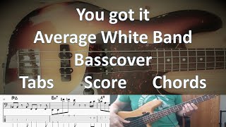 Average White Band You got it. Bass Cover Tabs Score Chords Transcription. Bass: Hamish Stuart