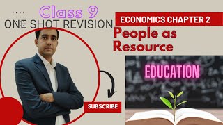 One shot Revision Economics chapter 2 |People as Resource|Class 9economics cbse