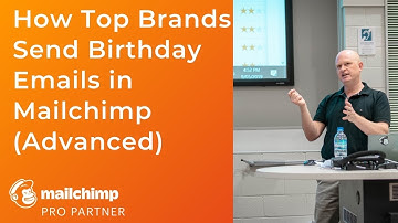 Create a Birthday Automated Email in Mailchimp (Just like Top Brands Do) - Advanced