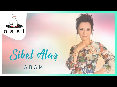 Sibel Alaş - Adam (2023)