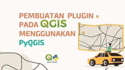 Pembuatan Plugin Sudut Jarak Pada QGIS Menggunakan PyQGIS - Mini Project 1 Pemrograman Spasial