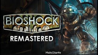 BioShock Remastered - Часть 2: Медицинский павильон