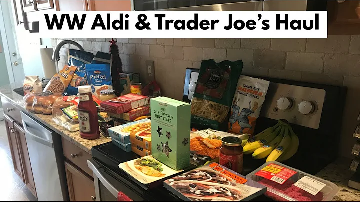 WW Freestyle Trader Joe's and Aldi Grocery Haul with SmartPoints