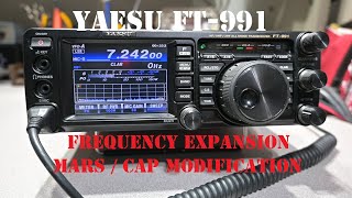 Yaesu FT991 Frequency Expansion MARS / CAP modification