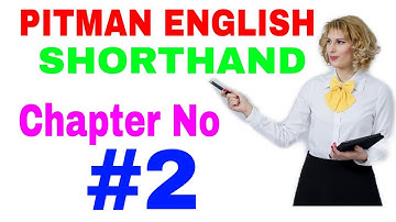 Shorthand Chapter  2  // (Steno) Pitman Shorthand Chapter No 2  // The vowels