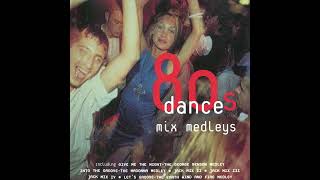 Mirage  80s Dance Mix Medleys