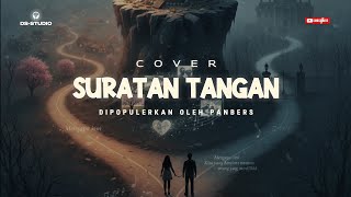 Download Lagu COVER *SURATAN TANGAN* PANBERS *DS-STUDIO* MP3