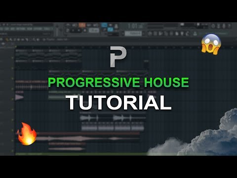 HOW TO MAKE: PROGRESSIVE HOUSE - FL Studio tutorial