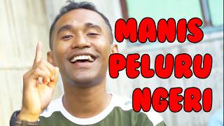 Manis Peluru Ngeri By Erwin