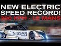 Nissan Zeod RC hits 300 km/h on Mulsanne Straight [VIDEO]