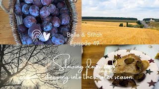 Belle & Stitch - Episode 49 - Stepping into the cooler season.