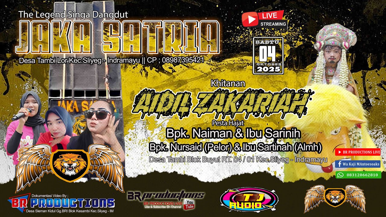 🔴[LIVE NGARAK] SINGA DANGDUT JAKA SATRIA (KHITANAN AIDIL ZAKARIAH) TAMBI. 04 OKTOBER 2025