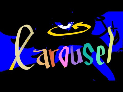 carousel [album teaser]