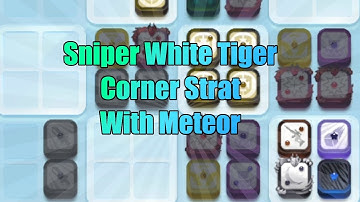 Sniper White Tiger Corner Strat with Meteor Random Dice Go