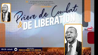 Priere de Combat et de liberation [Frere Nma Jean YONEL ]moment dfe lecture 21 /04/24