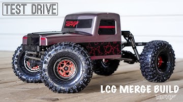 TEST DRIVE SCX10.3 / MERGE V2 LCG Chassis