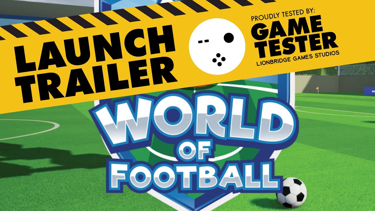 Football Tester World of Football - Game Tester - YouTube