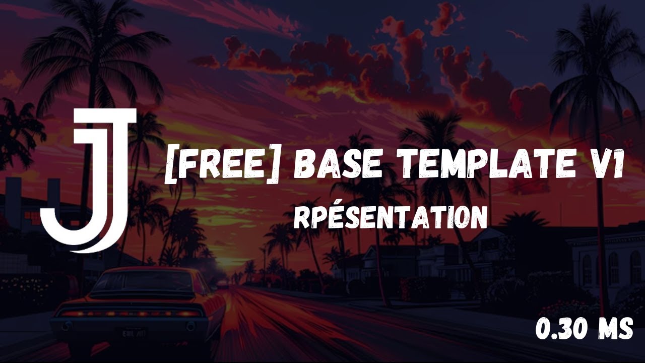 [FREE] Base Template V1 | Présentation 0.30 MS - YouTube