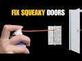 How to Fix a Squeaky Door