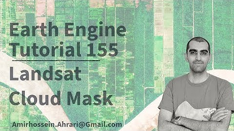 Google Earth Engine Tutorial-155: Landsat Cloud Masking using Python API (Xee)