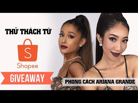 Shopee Challenge & GIVEAWAY 💓 Makeup Party Theo Phong Cách Ariana Grande [Vanmiu Beauty]