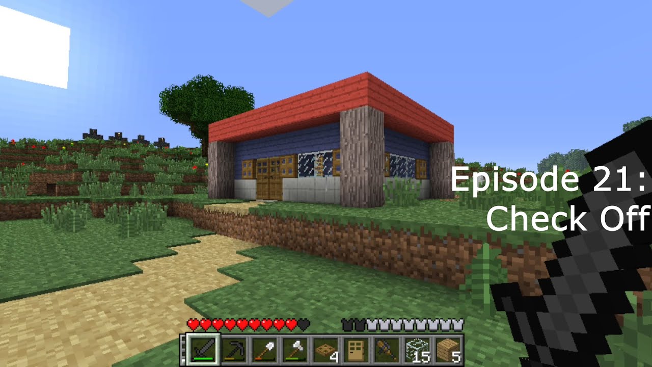 Minecraft Let's Play Episode 21: Check Off - YouTube
