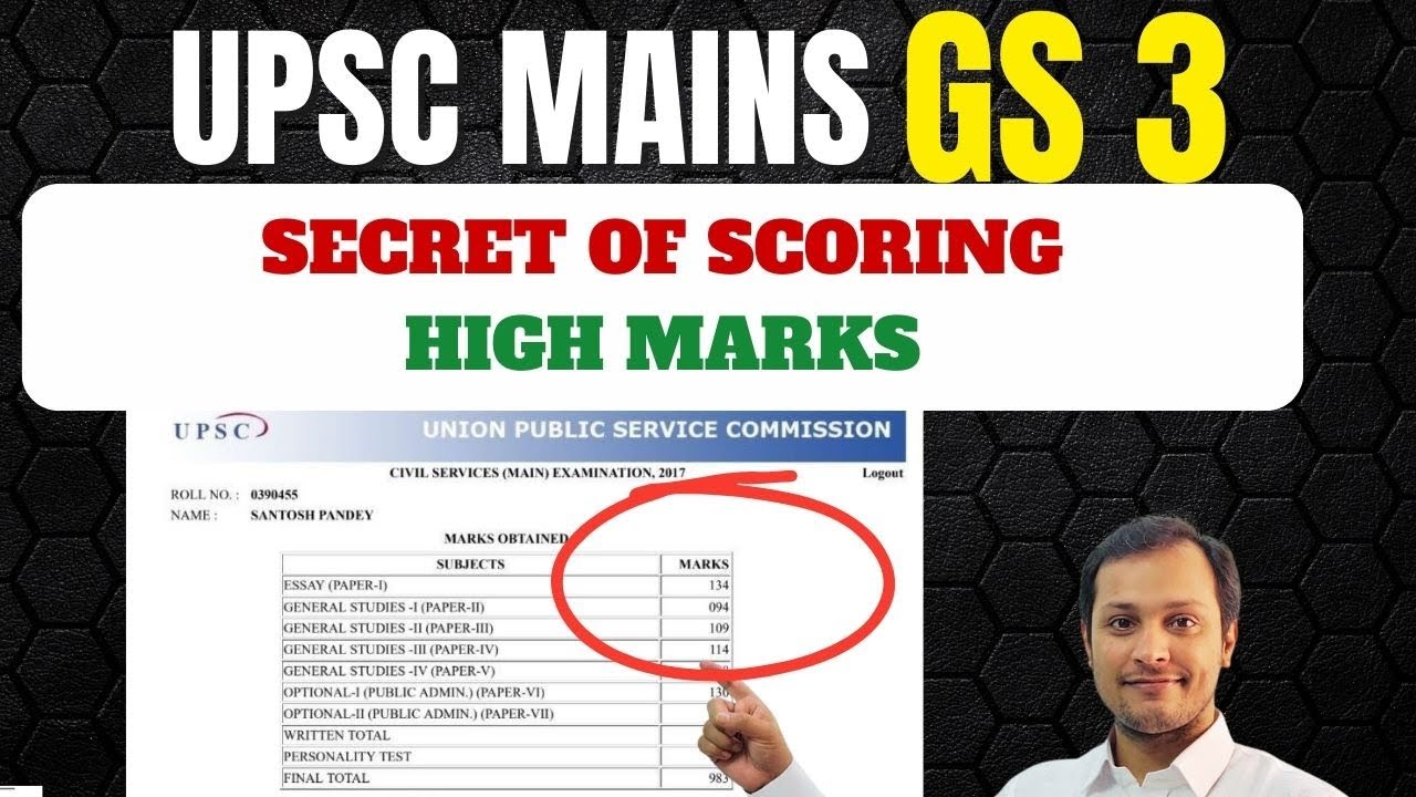 HOW TO SCORE HIGH MARKS IN UPSC MAINS GS 3 - YouTube