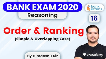 10:00 AM - Bank Exams 2020 | Reasoning by Himanshu Gajendra | Order and Ranking