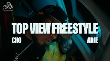 CHO & Adje - Top View Freestyle (prod. by Ezra) [Official Video]