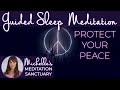 Fall asleep fast hypnosis protect your peace guided sleep meditation for inner peace  healing