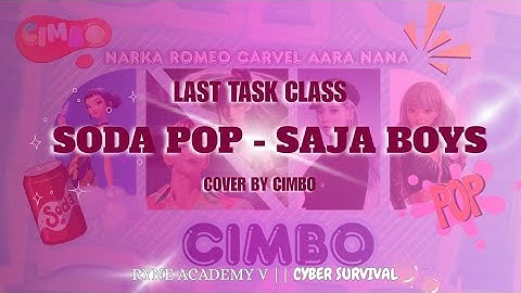 Thumbnail of [LAST TASK] CIMBO "SODA POP" || ORIGINAL SONG BY KDH. SAJA BOYS || RYNE ACADEMY V'