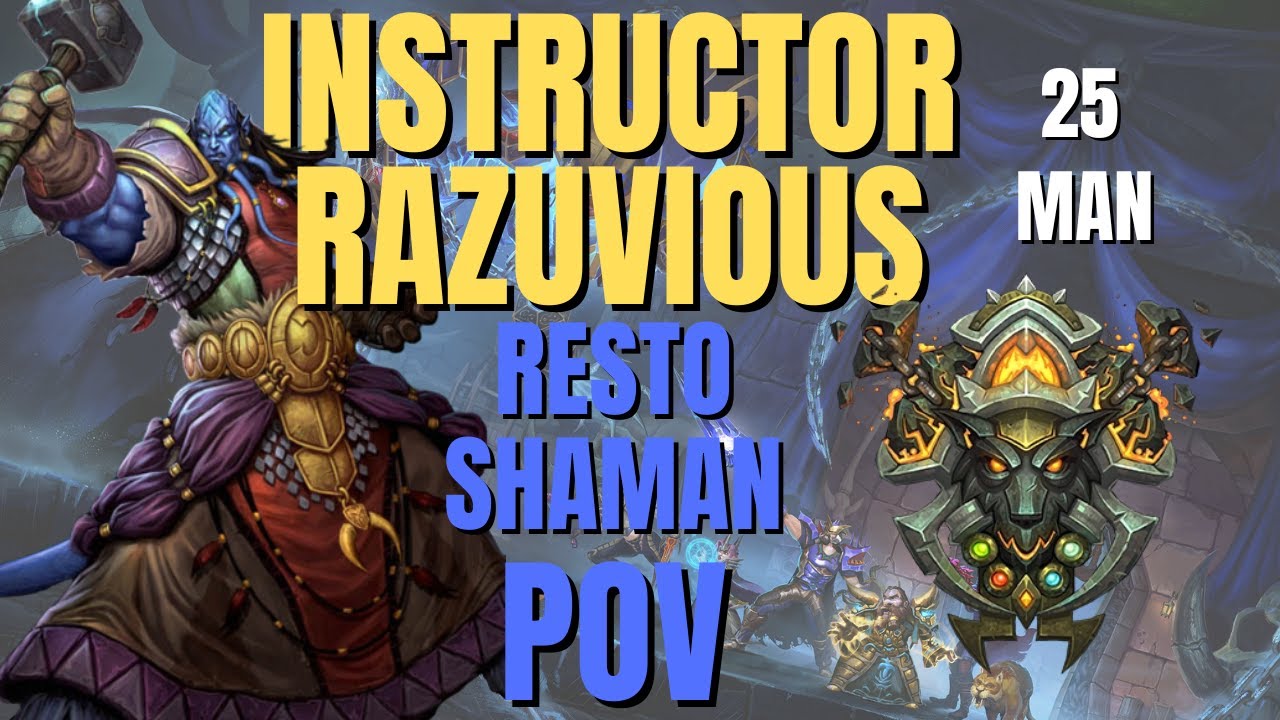 WoW Wotlk Classic Naxx 25 Instructor Razuvious Resto Shaman POV 2022 ...