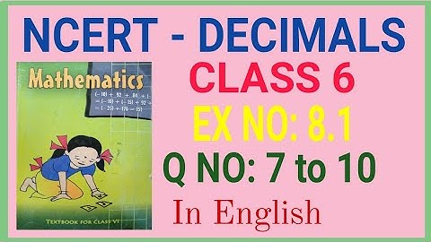 Decimals Class 6 Maths Chapter 8  Ex 8.1 Q 7 to 10
